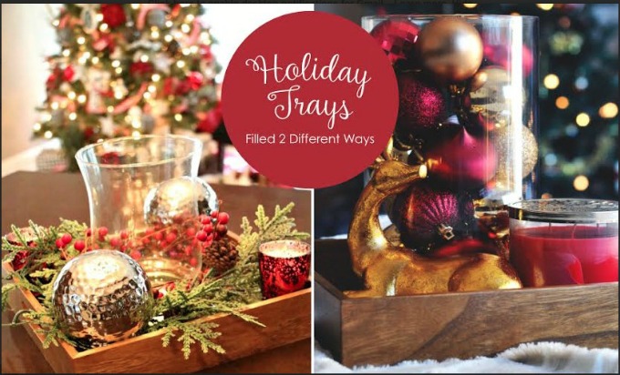 Holiday Tray Filled 2 ways Holiday Tray Filled 2 ways